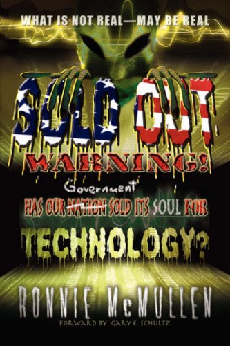 Sold Out Warning: Has Our Government Sold Its Soul for Technology?,Used