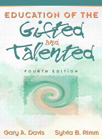 Education of the Gifted and Talented (4th Edition),New