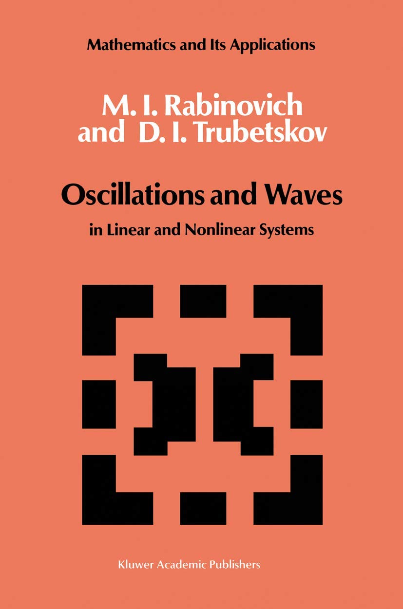 Oscillations and Waves: in Linear and Nonlinear Systems (Mathematics and its Applications, 50),Used