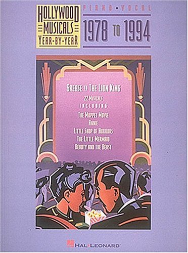 Hollywood Musicals Year by Year 1978 to 1994,Used