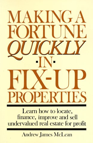 Making A Fortune Quickly In FixUp Properties,Used