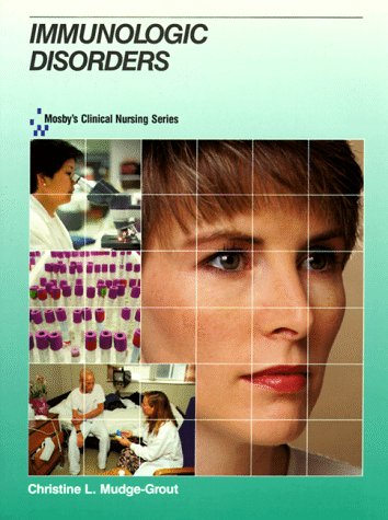 Mosby'S Clinical Nursing Series: Immunologic Disorders,New