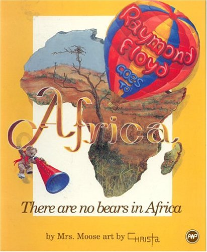 Raymond Floyd Goes to Africa or There Are No Bears in Africa,Used