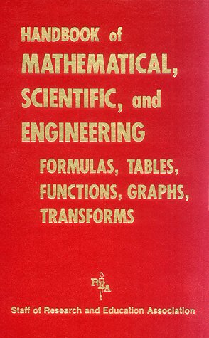 Handbook of Mathematical, Scientific, and Engineering Formulas, Tables, Functions, Graphs, Transforms,Used