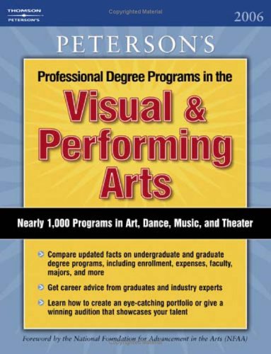 Peterson's Professional Degree Programs in the Visual & Performing Arts 2006 (PETERSON'S PROFESSIONAL DEGREE PROGRAMS IN THE VIS,Used