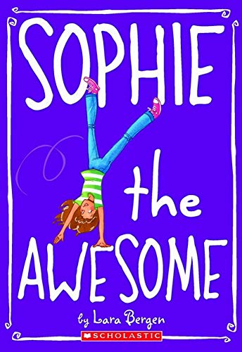 Sophie #1: Sophie The Awesome,New