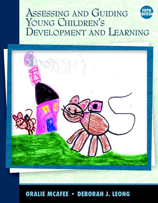 Assessing And Guiding Young Children'S Development And Learning (5Th Edition),Used