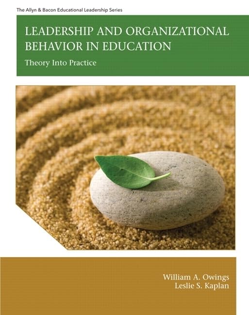 Leadership and Organizational Behavior in Education: Theory Into Practice,Used