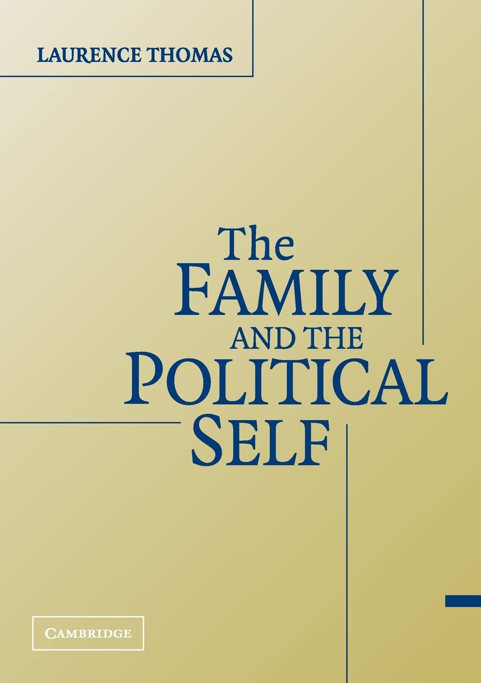 The Family and the Political Self,Used