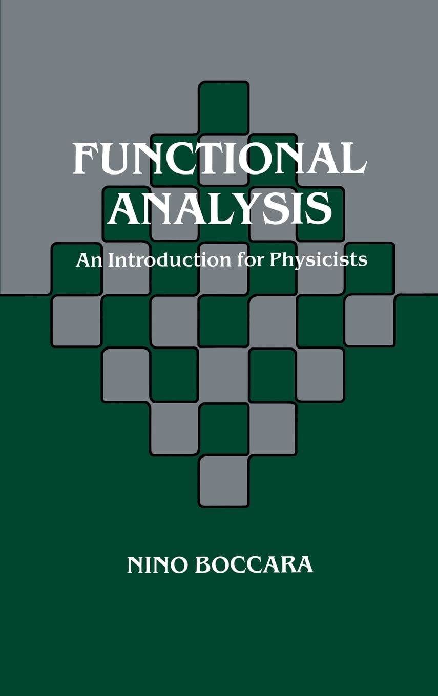Functional Analysis: An Introduction For Physicists