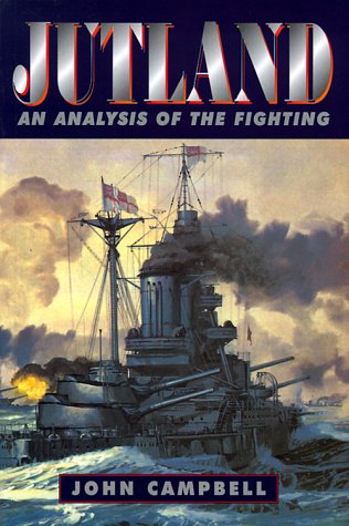 Jutland: An Analysis Of The Fighting (Maritime Classics)