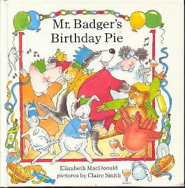 Mr. Badger's Birthday Pie,Used