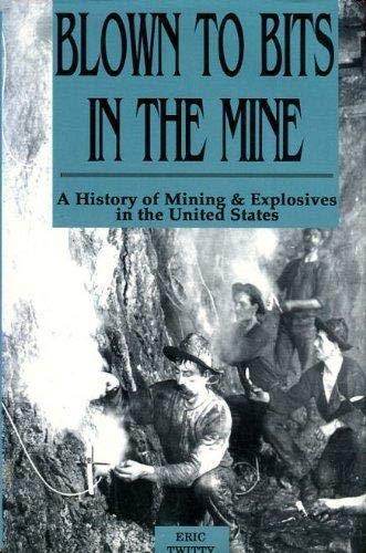 Blown To Bits In The Mine,New