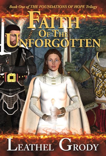 Faith of the Unforgotten (The Foundations of Hope),Used