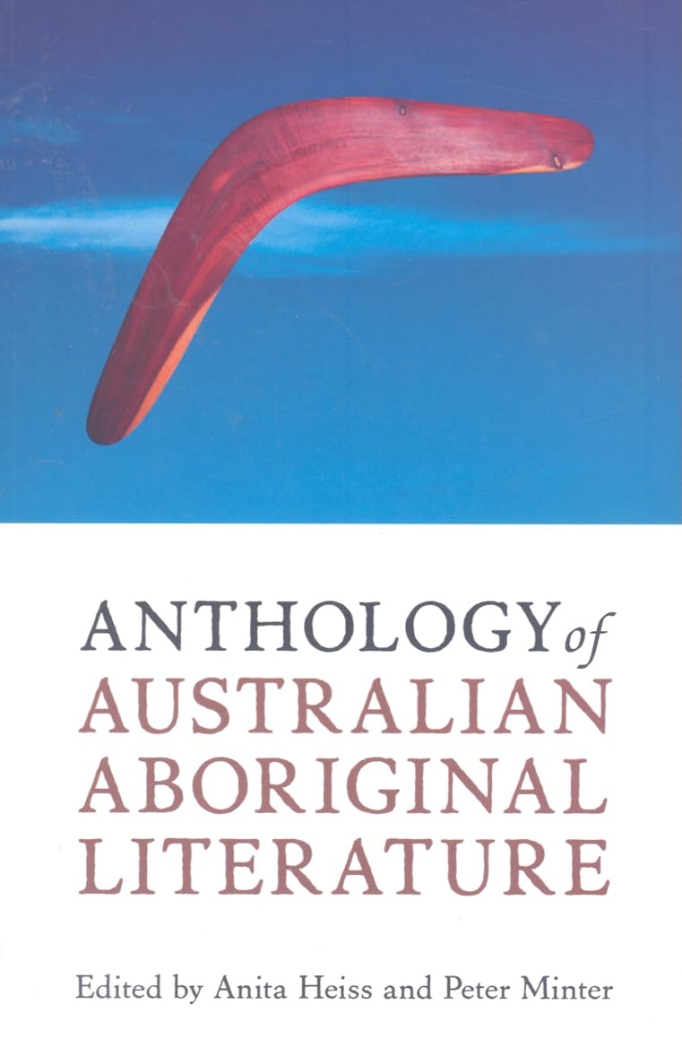 Anthology of Australian Aboriginal Literature,Used