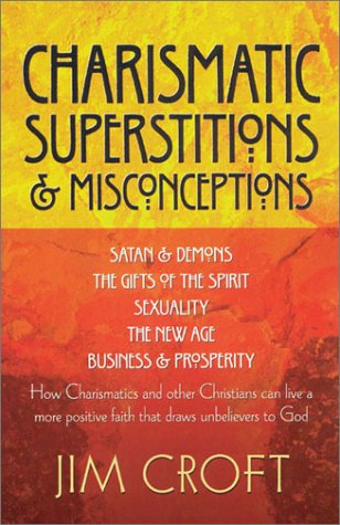 Charismatic Superstitions & Misconceptions,Used