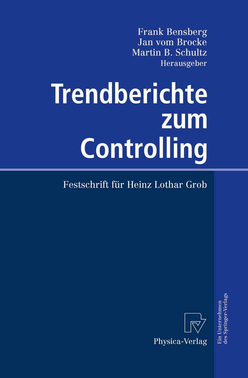 Trendberichte zum Controlling: Festschrift fr Heinz Lothar Grob (German Edition),Used