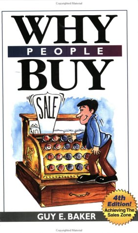 Why People Buy : Achieving the Selling Zone,Used