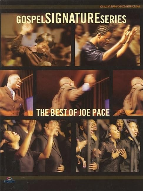 The Best of Joe Pace: Gospel Signature Series (Gospel Signature (Book)),Used