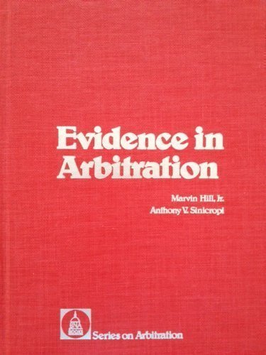 Evidence in arbitration,Used