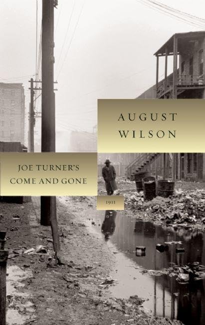 Joe Turner's Come and Gone (August Wilson Century Cycle),Used