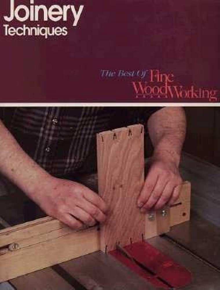 Joinery Techniques (Best of Fine Woodworking),Used