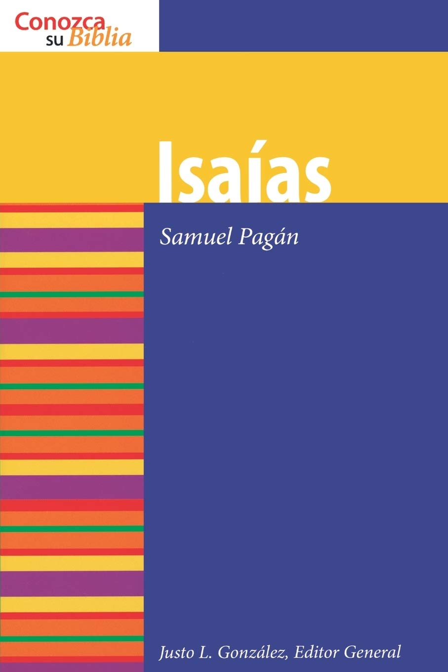 Isaias (Isaiah) (Conozca Su Biblia),Used
