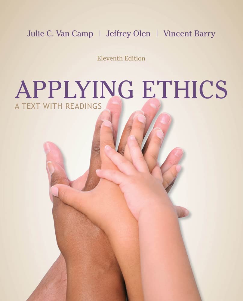 Applying Ethics: A Text with Readings,Used