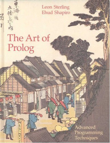 The Art Of Prolog: Advanced Programming Techniques (Mit Press Series In Logic Programming),Used