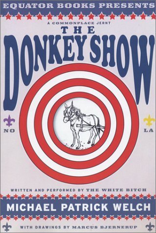 The Donkey Show,Used