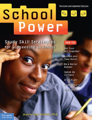 School Power: Study Skill Strategies for Succeeding in School,New
