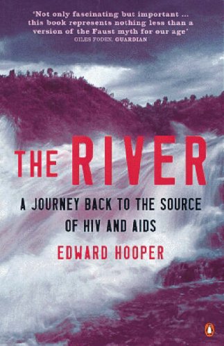 The River : A Journey Back to the Source of Hiv and AIDS,Used