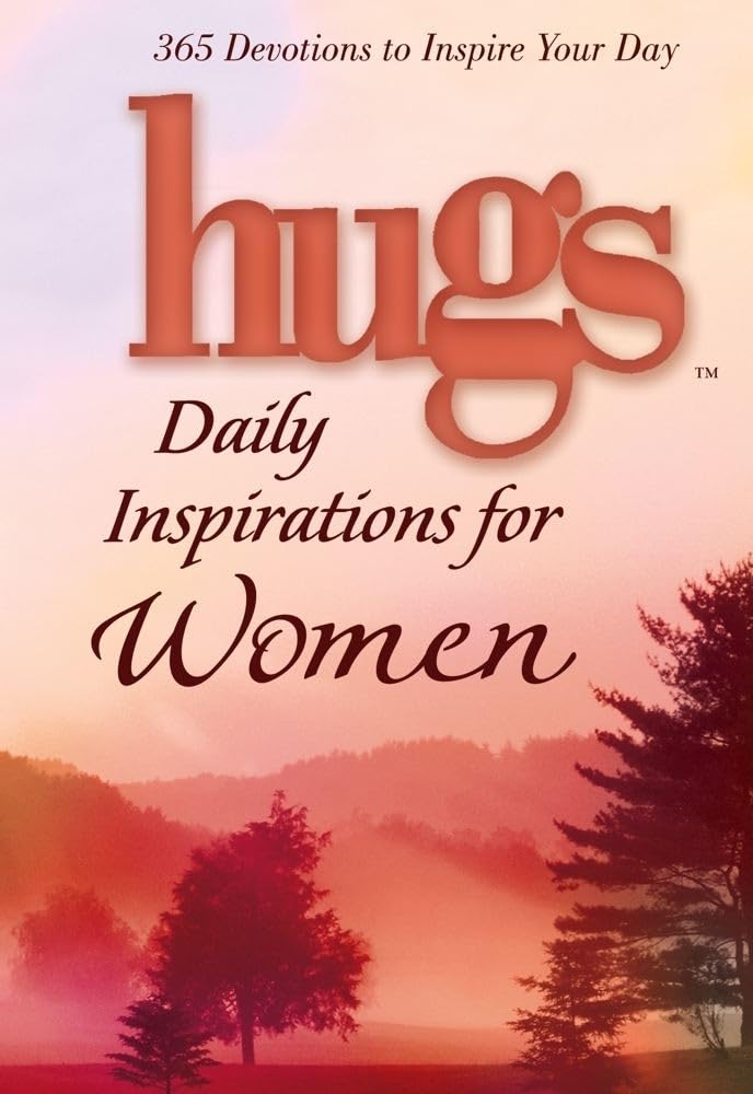 Hugs Daily Inspirations for Women: 365 devotions to inspire your day (Hugs Series),Used
