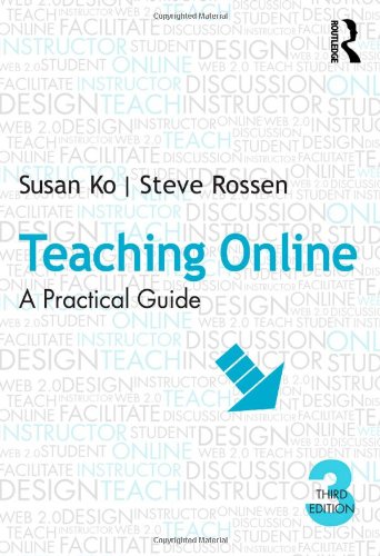 Teaching Online: A Practical Guide,New