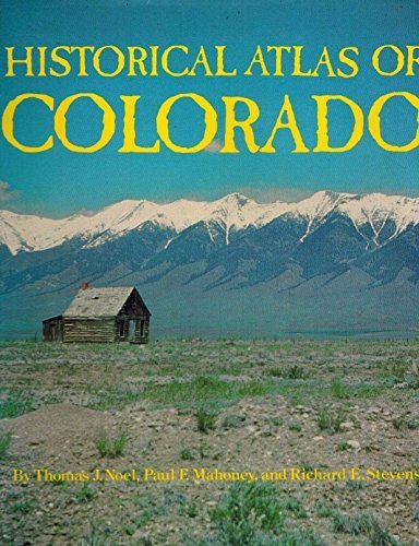 Historical Atlas Of Colorado,Used