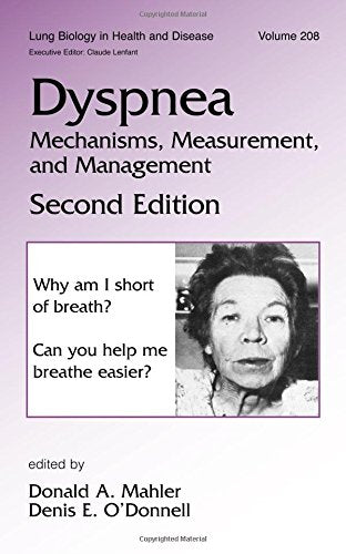 Dyspnea: Mechanisms, Measurement and Management (Lung Biology in Health and Disease),Used