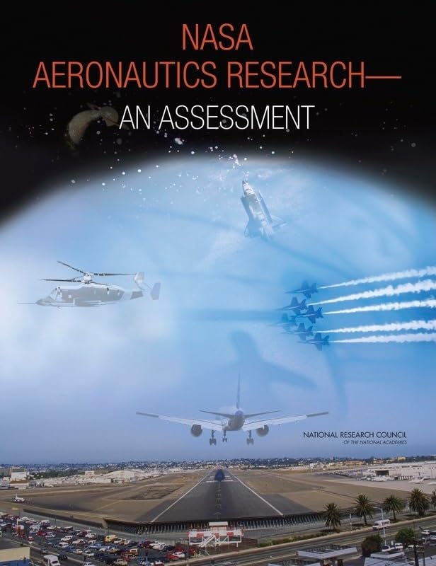 Nasa Aeronautics Research: An Assessment