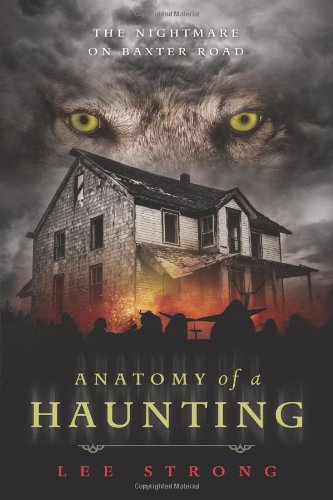 Anatomy of a Haunting: The Nightmare on Baxter Road,Used