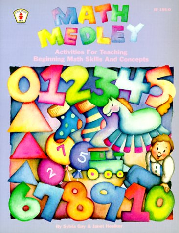 Math Medley: Activities for Teaching Beginning Math Skills & Concepts,Used