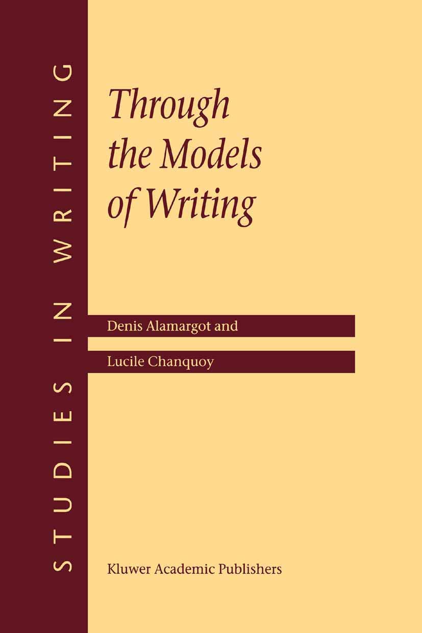Through the Models of Writing (Studies in Writing, 9),Used