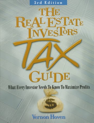 The Real Estate Investor's Tax Guide: What Every Investorneeds to Know to Maximize Profits,Used