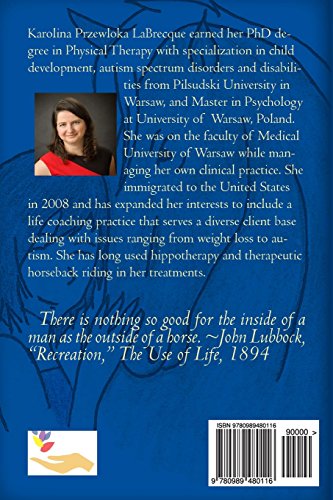 The Healing Horses: Horse as Therapist for Autistic Child: A Guide for Parents and Therapists,Used