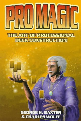 Pro Magic: The Art of Professional Deck Construction,Used