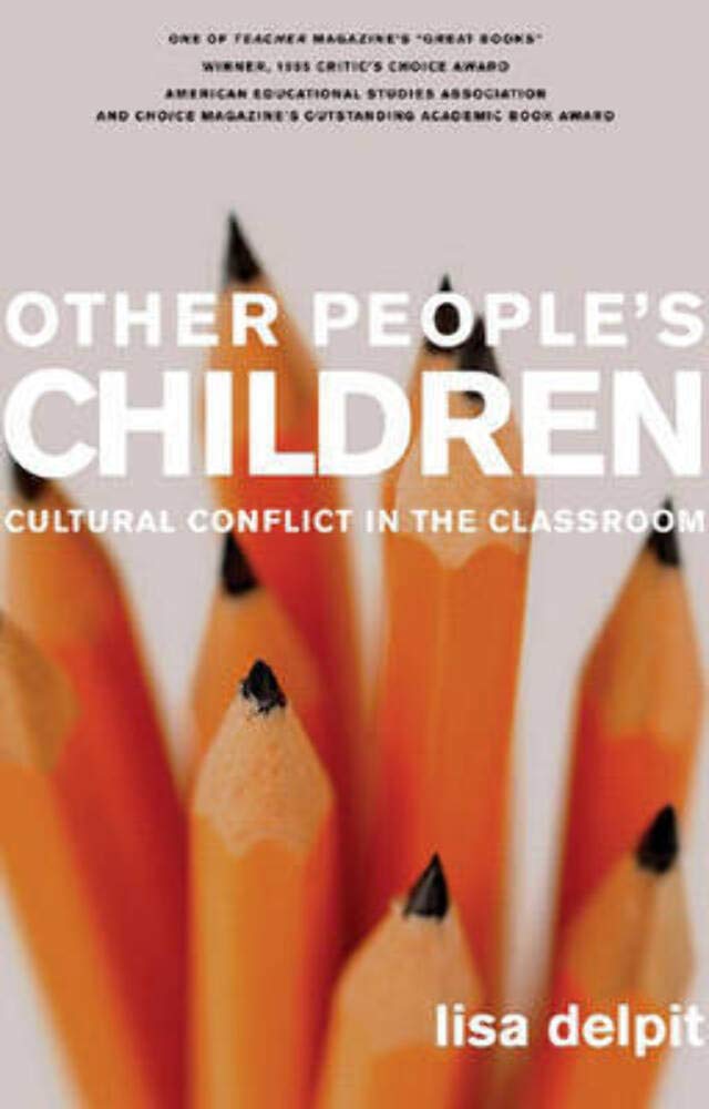 Other People's Children: Cultural Conflict in the Classroom, Updated Edition,New