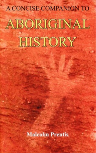 A Concise Companion to Aboriginal History,Used