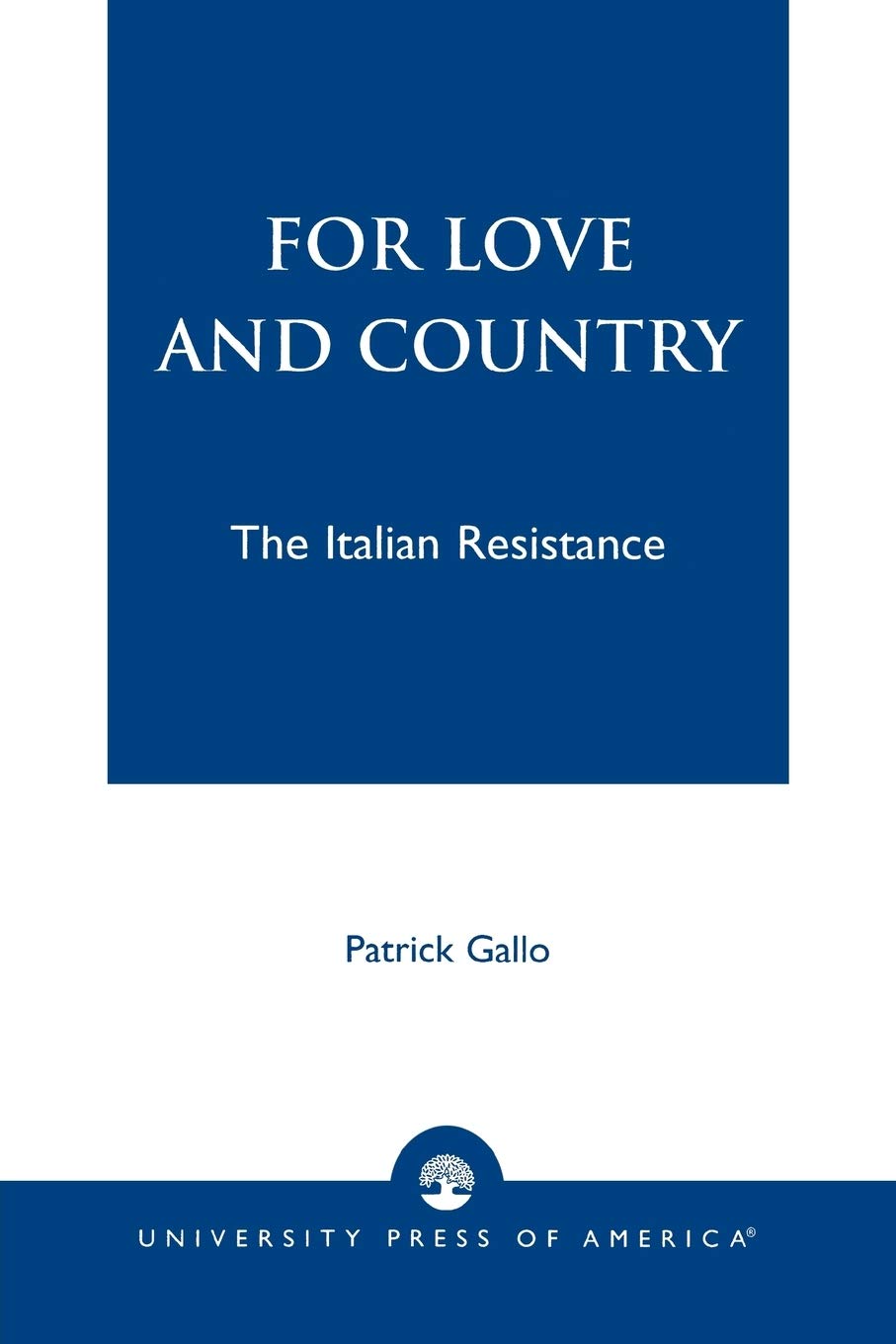 For Love And Country: The Italian Resistance,New