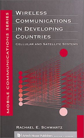 Wireless Communications in Developing Countries (Artech House Mobile Communications),Used