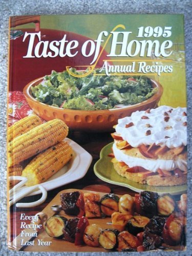 1995 Taste Of Home Annual Recipes,Used