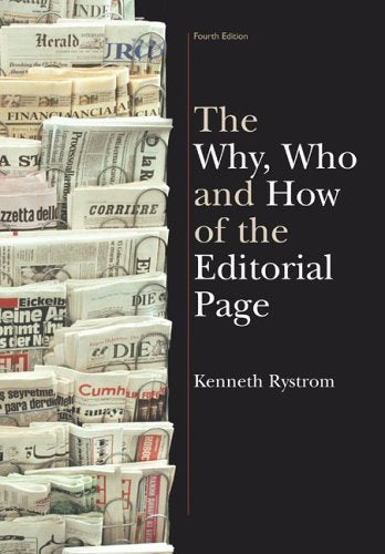 The Why, Who and How of the Editorial Page,Used