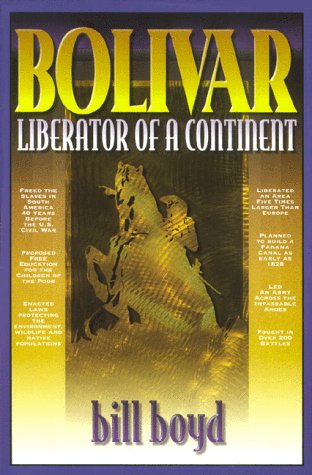 BOLIVAR: LIBERATOR OF A CONTINENT,Used